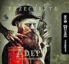Adept audiobook - Adam Przechrzta
