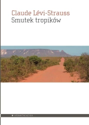 Smutek tropików - Claude Lvi-Strauss