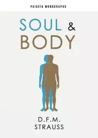 Soul & Body - Strauss D.F.M.