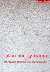 Tętno pod tynkiem - PRACA ZBIOROWA