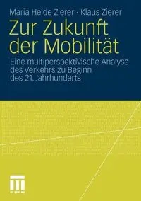 Zur Zukunft der Mobilität - Maria Heide Zierer