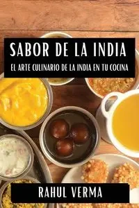 Sabor de la India - Verma Rahul