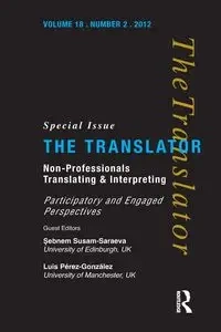 Non-Professional Translating and Interpreting - Susam-Sarajeva Sebnem
