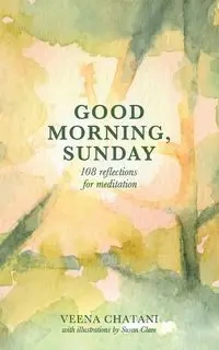Good Morning, Sunday - Chatani Veena