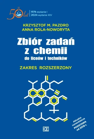Chemia LO zbiór zadań ZR w.14 - Krzysztof M. Pazdro, Anna Rola-Noworyta