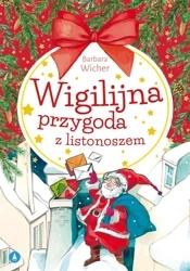 Wigilijna przygoda z listonoszem - Barbara Wicher