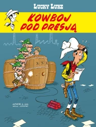 Kowboj pod presją. Lucky Luke - Julien Berjeaut