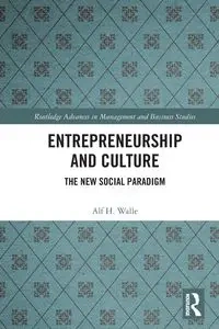 Entrepreneurship and Culture - Walle Alf H.