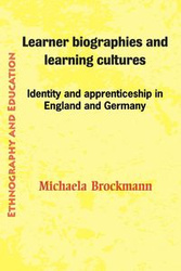 Learner Biographies and Learning Cultures - Michaela Brockmann