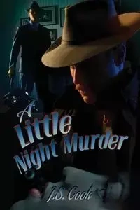 A Little Night Murder - Cook J.S.