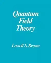 Quantum Field Theory - Brown Lowell S.