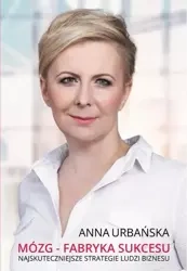 eBook Brain – the factory of success - Anna Urbańska mobi