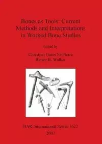 Bones as Tools - St-Pierre Christian Gates