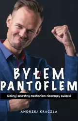 Byłem Pantoflem (Wersja elektroniczna (PDF)) - Andrzej Kraczla