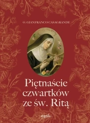 Piętnaście czwartków ze św. Ritą wyd. 2023 - Gianfranco Casagrande