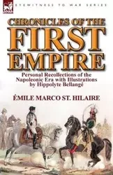 Chronicles of the First Empire - Emile Marco St Hilaire