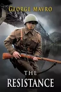The Resistance - George Mavro