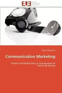 Communication marketing - KINGOMBE-R