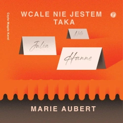 audiobook Wcale nie jestem taka - Marie Aubert