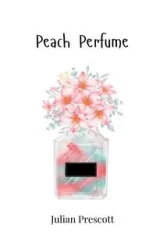 Peach Perfume - Julian Prescott
