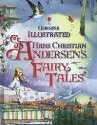 Illustrated Hans Christian Andersen's Fairy Tales - Opracowanie zbiorowe