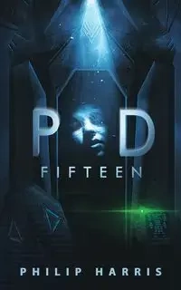 Pod Fifteen - Harris Philip