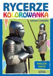 Rycerze. Kolorowanka z naklejkami - Beata Guzowska