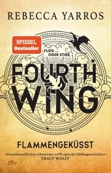 Fourth Wing. Flammengekusst - Rebecca Yarros