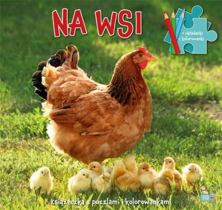 Książeczka z puzzlami i kolorowankami Na wsi - Opracowanie zbiorowe