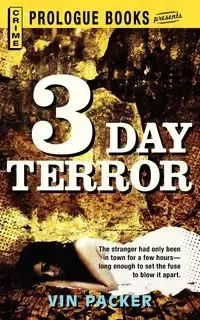 3 Day Terror - Packer Vin