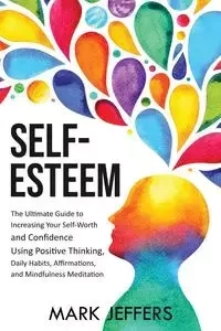 Self-Esteem - Mark Jeffers