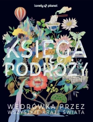 Księga podróży. Wędrówka przez wszystkie kraje... - opracowanie zbiorowe