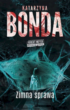 Zimna sprawa wyd. kieszonkowe - Katarzyna Bonda