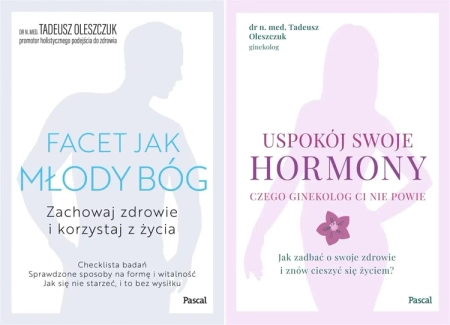 2w1 FACET JAK MŁODY BÓG + USPOKÓJ SWOJE HORMONY - Oleszczuk Tadeusz - Tadeusz Oleszczuk
