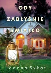 eBook Gdy zabłyśnie światło - Joanna Sykat epub mobi