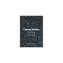 Czarne boisko - BRKOWIC BALSA