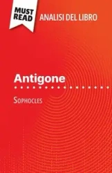 Antigone di Sofocle (Analisi del libro) - Valérie Nigdelian-Fabre