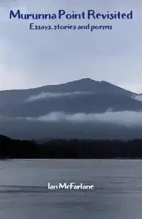 Murunna Point Revisited - Ian McFarlane