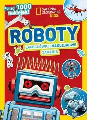 National Geographic Kids. Roboty - praca zbiorowa