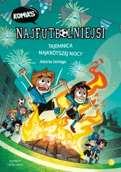 Najfutbolniejsi T3 Tajemnica najkrótszej... - Roberto Santiago