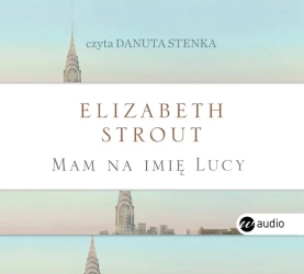 CD MP3 Mam na imię lucy - Elizabeth Strout