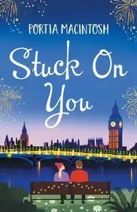 Stuck On You - Portia MacIntosh