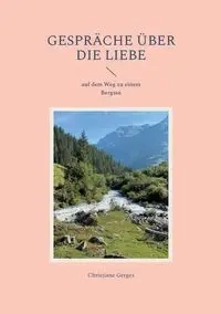 Gespräche über die Liebe - Christiane Gerges