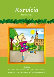 Karolcia Marii Kruger. Streszczenie, analiza... - Danuta Anusiak
