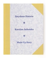 Zmyślona historia - Karolina Jabłońska