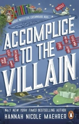 Accomplice to the Villain wer. angielska - Hannah Nicole Maehrer