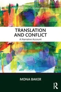 Translation and Conflict - Mona Baker
