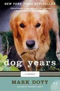 Dog Years - Mark Doty