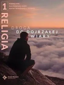 Katechizm SBR 1 Droga do dojrzałej wiary DiKŚW - red. Ks. R. Mazur, Ks. M. Wojtasik
