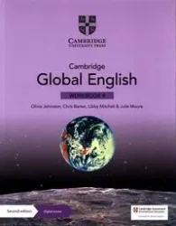 Cambridge Global English 8 Workbook with Digital Access - Olivia Johnston, Chris Barker, Mitchell Libby, Julie Moore